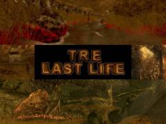 Tre - Last Life Tre - Last Life